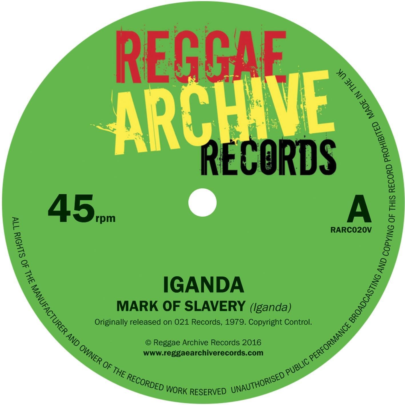 英7” Iganda Mark Of Slavery / Slow Down OTO1 021 RECORDS /00080 Mark Of Slavery / Slow Down [7